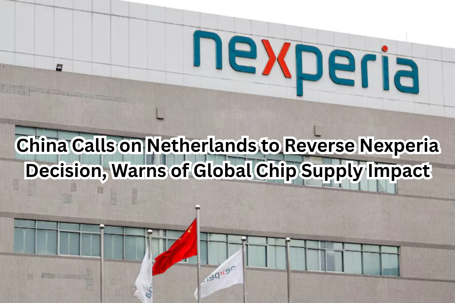 China Netherlands chip dispute